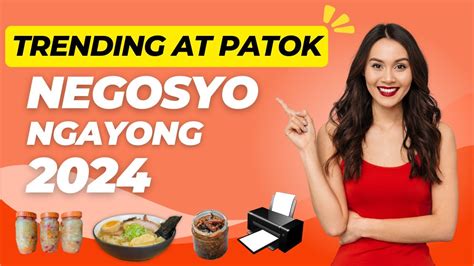 Trending At Patok Na Negosyo Ngayong 2024 YouTube