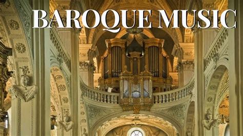 Best Relaxing Classical Baroque Music For Studying And Learning Baroque