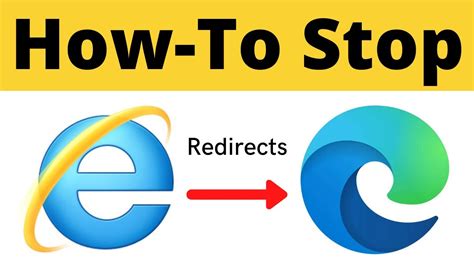 How To Fix Internet Explorer Redirecting To Microsoft Edge Windows 10 11 Simple And Quick Youtube