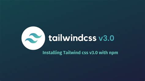 Install Tailwind CSS V3 0 With Npm YouTube