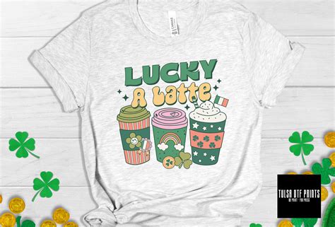 DTF ST. PATRICKS LUCKY A LATTE TRANSFER – Tulsa DTF Prints
