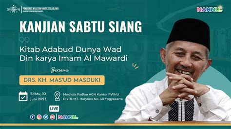 LIVE KAJIAN RUTIN SABTU SIANG BERSAMA RAIS SYURIAH PWNU DIY KH MAS