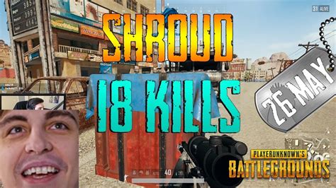 PUBG Shroud 18 Kills YouTube