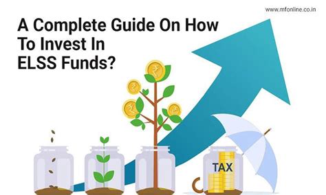 A Complete Guide On How To Invest In Elss Funds Mfonline