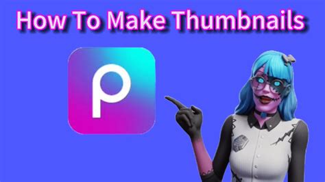 How To Make Fortnite Thumbnails On Mobile Youtube