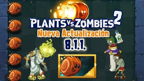 Pvz Nueva Actualizaci N Plants Vs Zombies Nuevas