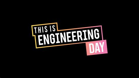 Celebrating Tomorrows Engineers Week And This Is Engineering Day Keltbray