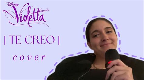 Te Creo Violetta COVER Laura Helena 23 YouTube