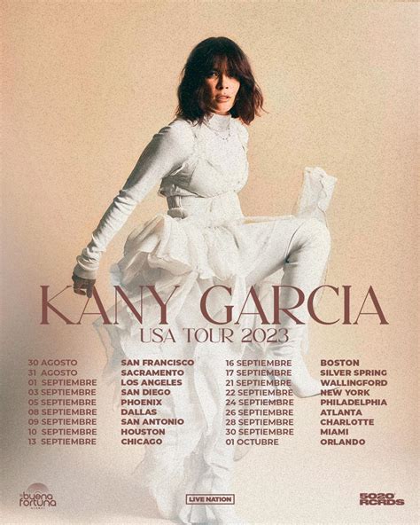 Kany Garcia Tour Usa Willa Julianne