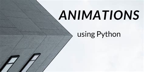 Animation In Python AskPython