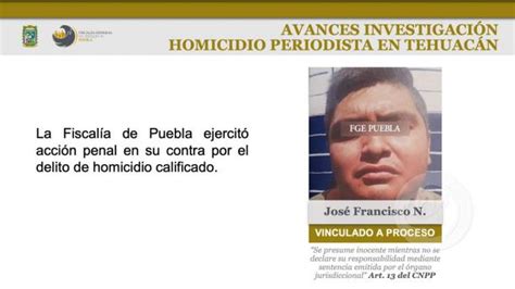 Un Detenido Por El Asesinato Del Periodista Marco Aurelio En Tehuacán Fge