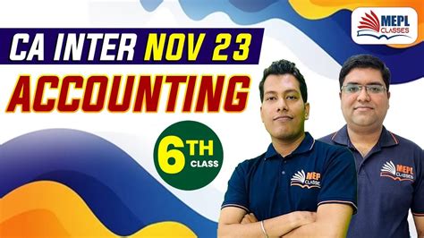 CA Inter Nov 23 ACCOUNTING 5th Class MEPL Classes YouTube