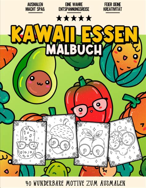 Buy Kawaii Essen Malbuch Entspannendes Und Lustiges Malbuch F R