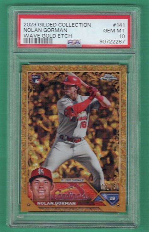 2023 Topps Chrome Nolan Gorman Gilded Collection Gold Wave Etch 22 75