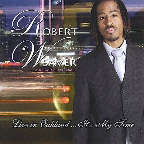 Robert Weaver And The Weaver Lord You Are Everything Lyrics Musixmatch