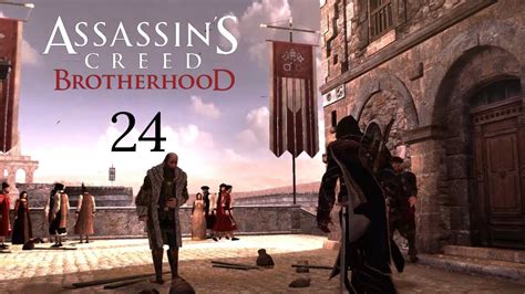 Assassin S Creed Brotherhood Part 24 The Senator YouTube