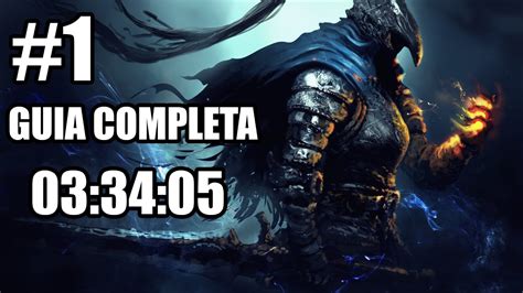 Dark Souls Remastered Guia Completa No Speed Run No Bug Youtube