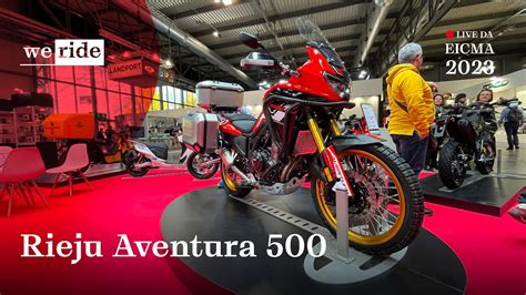 Rieju Aventura 500 2024 LIVE Da EICMA 2023 YouTube