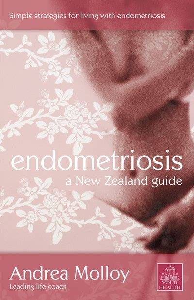 Endometriosis By Andrea Molloy Penguin Books New Zealand