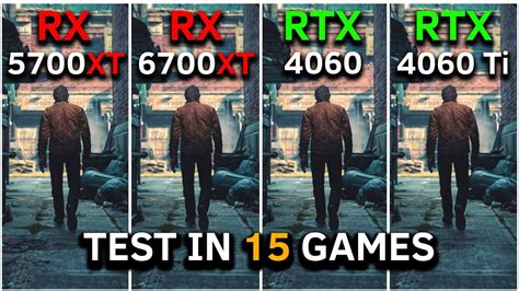 Rx 5700 Xt Vs Rx 6700 Xt Vs Rtx 4060 Vs Rtx 4060 Ti Test In 15 Games At 1080p 2024 Youtube