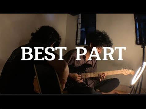 Daniel Caesar Best Part Ft H E R Cover Guitar Youtube