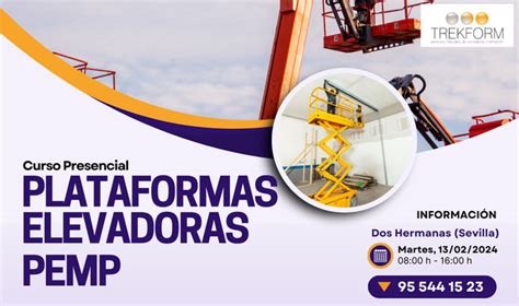 Curso Plataformas Pemp En Sevilla Febrero Trekform