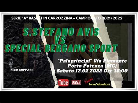 S Stefano Avis Vs Special Bergamo Sport Ore Serie A