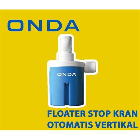 Jual Onda Stop Kran Otomatis Vertikal 3 4 Pelampung Kran Air Vertikal