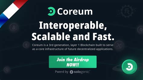 Coreum Une blockchain de 3ème génération layer 1 soutenue par