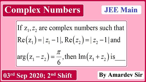 If Z1 Z2 Are Complex Numbers Such That Rez1z1 1 Rez2 1 And Arg