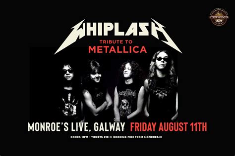 Whiplash - Metallica Tribute – monroesgalway