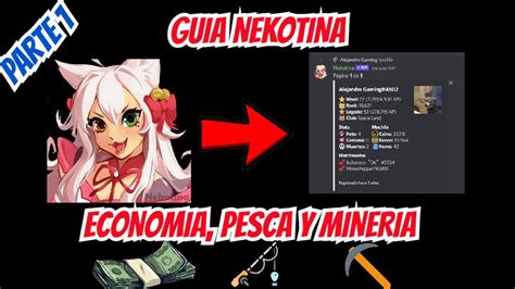 Economía Mina Y Pesca En Nekotina Guia Parte 1 Tutorial Discord 2022 Youtube