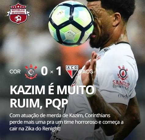 Internet não perdoa a derrota do Corinthians veja os memes Corneta