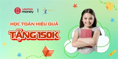 Khám phá vũ trụ trí tuệ toán tư duy cho bé cùng Voucher K MATH