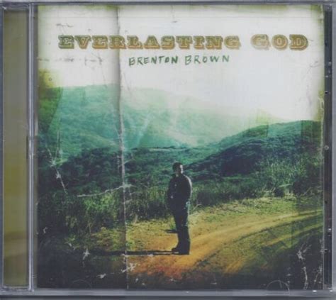 Brenton Brown Everlasting God Cd Praise And Worship Music Brand New