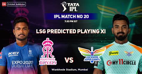 Rr Vs Lsg Lucknow Super Giants Predicted Playing Xi Against Rajasthan