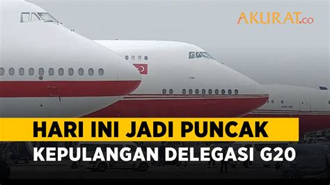 Hari Ini Puncak Kepulangan Delegasi G Kemenhub Sebut Penerbangan