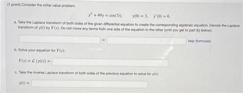 Solved 1 Point Consider The Initial Value Problem