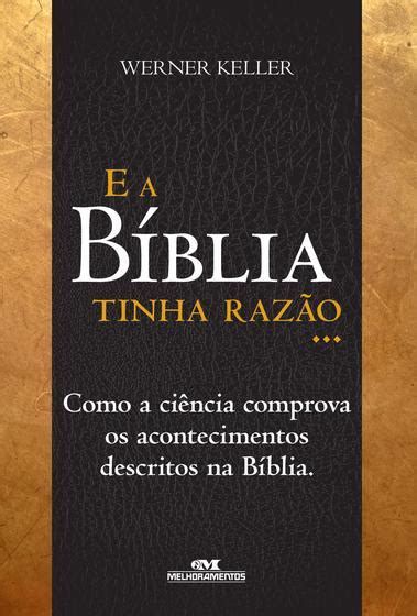 Livro E A B Blia Tinha Raz O Livros De Religi O Magazine Luiza