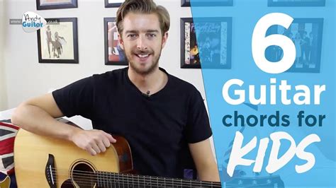 6 Easier Guitar Chords For Kids Or Total Beginners Youtube