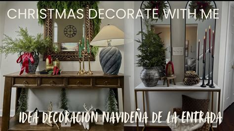 NAVIDAD 2024 DECORA CONMIGO IDEAS PARA DECORAR LA MESA DE ENTRADA Y