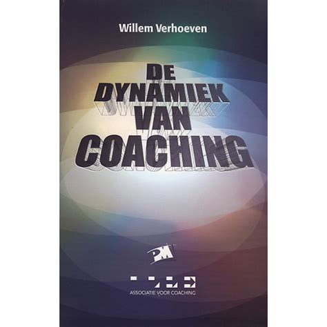 De Dynamiek Van Coaching Associatie Voor Coaching