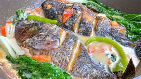 GINATAANG TILAPIA WITH PECHAY YouTube