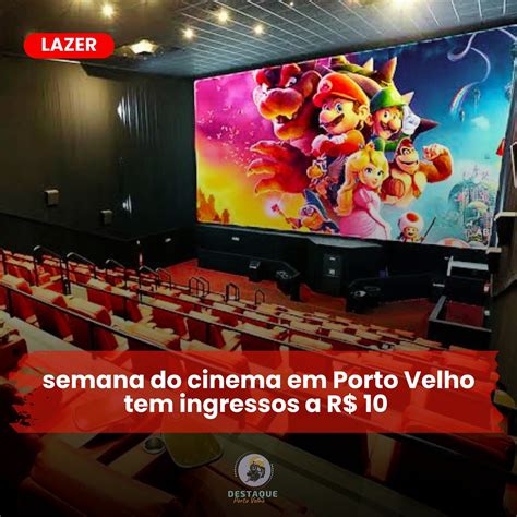 Cinema Em Porto Velho - DESTAQUE PORTO VELHO ® | Os amantes do cinema poderão aproveitar mais ...