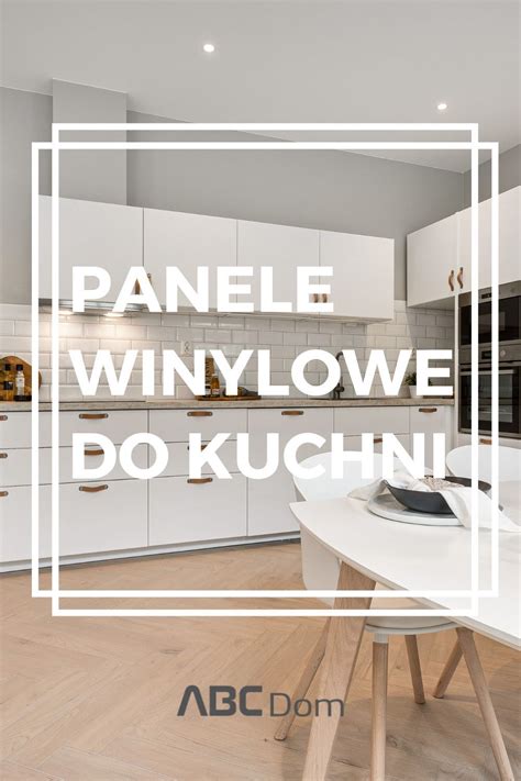 Panele Winylowe Lvt Do Kuchni