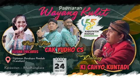 LIVE WAYANG KULIT HARI JADI KAB MADIUN KE 455 KI CAHYO KUNTADI Bt