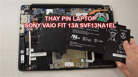 Hướng dẫn thay thế pin laptop Sony Vaio Fit 13A SVF13NA1EL ProCARE24h vn