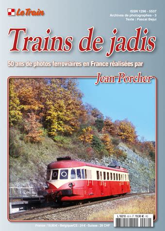 Le Train Publitrains Jadis Trains De Jadis La France Ans De