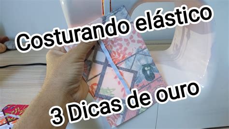 Como costurar elástico 3 Dicas de ouro costuraparainiciantes YouTube