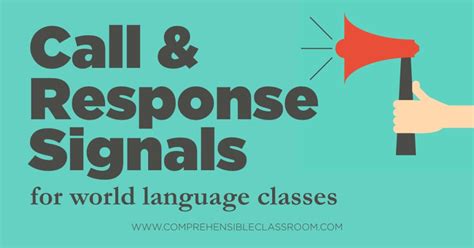 Call and Response signals for World Language classes - The Comprehensible Classroom